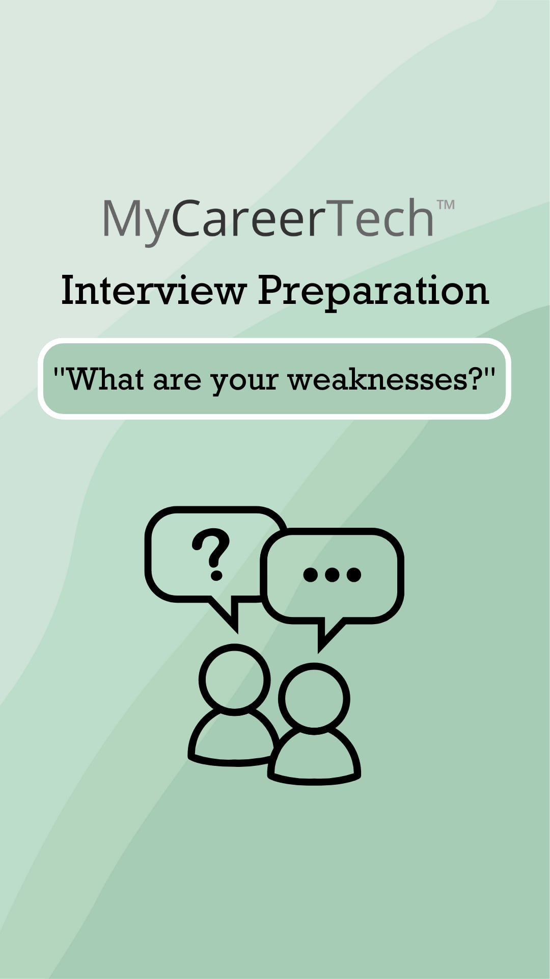 What are your weaknesses?